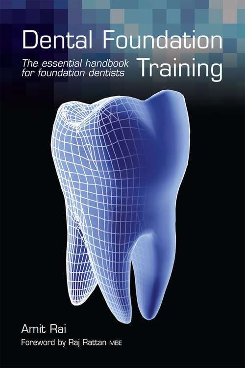 Book cover of Dental Foundation Training: The Essential Handbook for Foundation Dentists