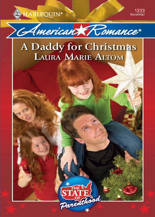 Book cover of A Daddy for Christmas (ePub First edition) (The State of Parenthood #6)