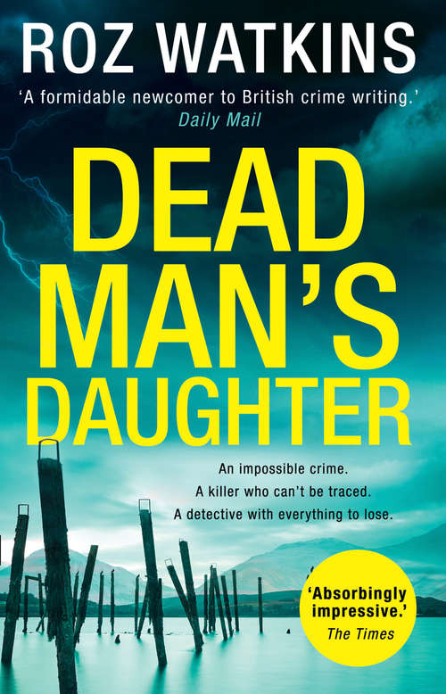 Book cover of Dead Man’s Daughter (ePub First edition) (A DI Meg Dalton thriller #2)