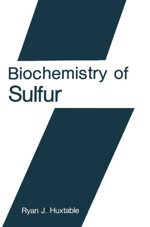 Book cover of Biochemistry of Sulfur (1986) (Biochemistry of the Elements #6)