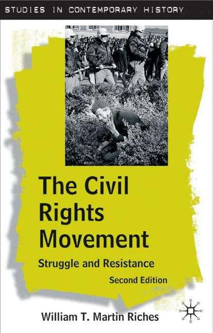 Book cover of Civil Rights Movement: Struggle And Resistance (PDF)