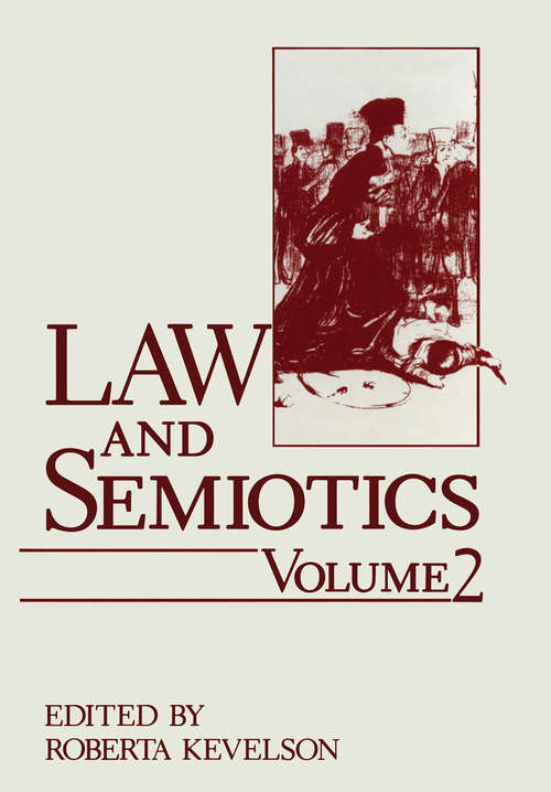 Book cover of Law and Semiotics: Volume 2 (1988)