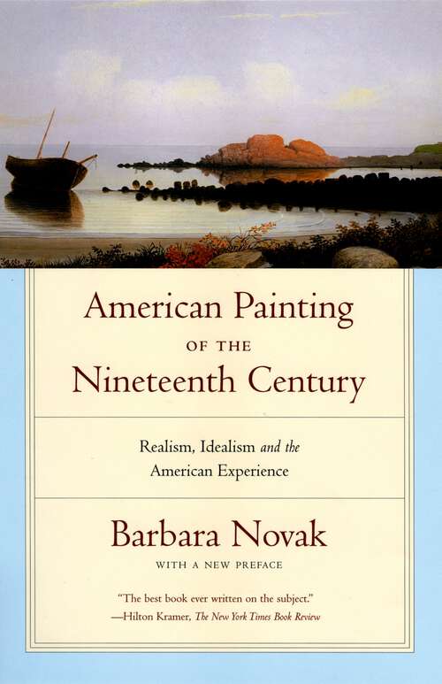 Book cover of American Painting of the Nineteenth Century: Realism, Idealism, and the American Experience (3)