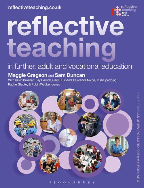 Book cover of Reflective Teaching in Further, Adult and Vocational Education (Reflective Teaching)