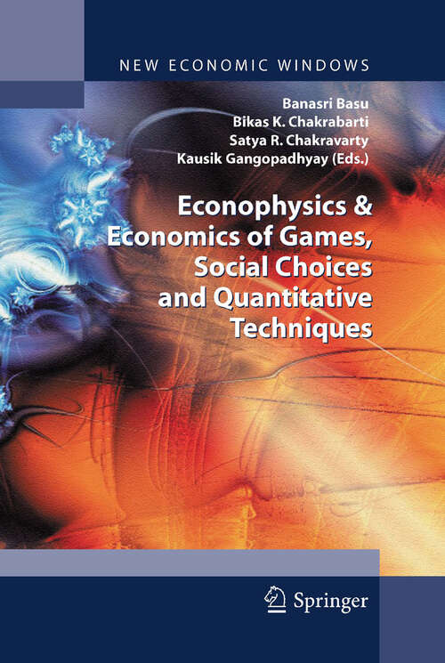 Book cover of Econophysics & Economics of Games, Social Choices and Quantitative Techniques (2010) (New Economic Windows)