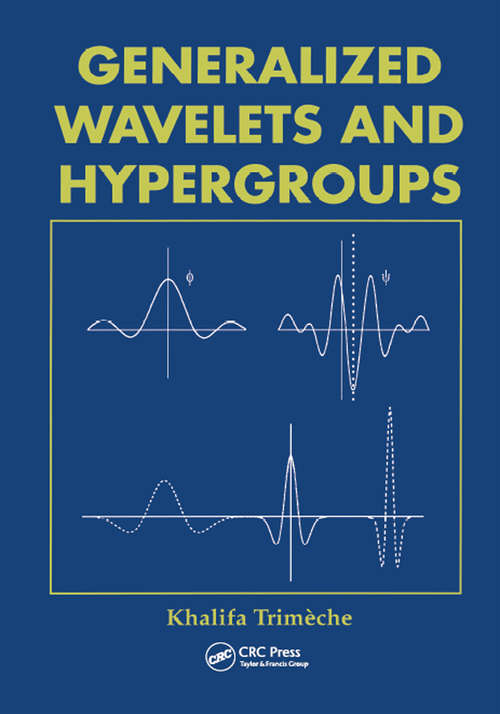 Book cover of Generalized Wavelets and Hypergroups