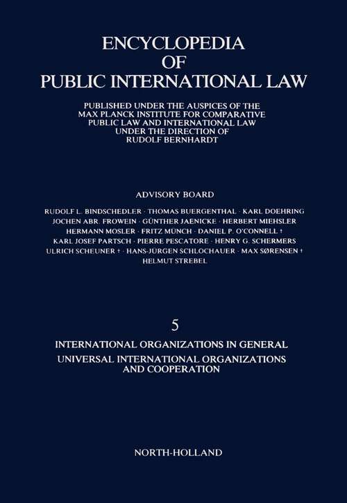 Book cover of International Organizations in General Universal International Organizations and Cooperation