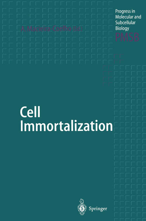 Book cover of Cell Immortalization (2000) (Progress in Molecular and Subcellular Biology #24)