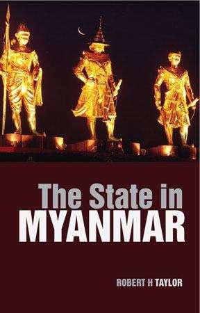 Book cover of The State In Myanmar (PDF)