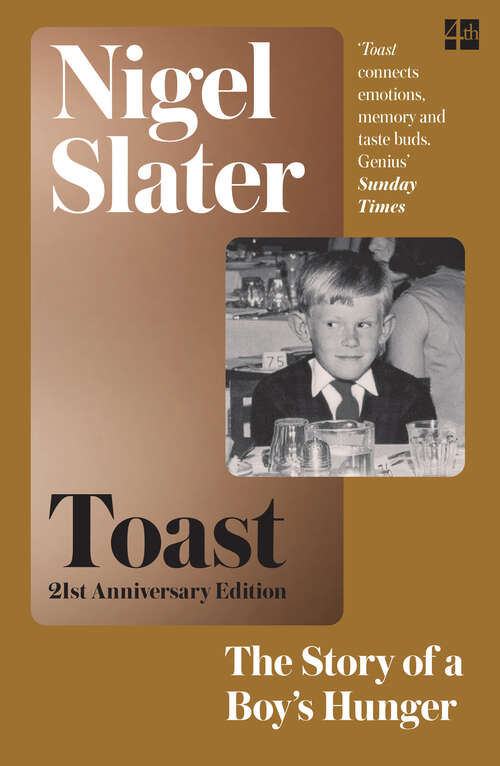 Book cover of Toast: The Story of a Boy's Hunger (ePub edition) (Stranger Thane Ser.)