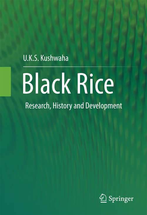 Book cover of Black Rice: Research, History and Development (1st ed. 2016)