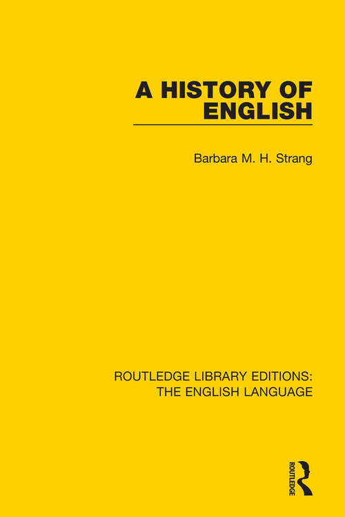 Book cover of A History of English (Routledge Library Editions: The English Language)