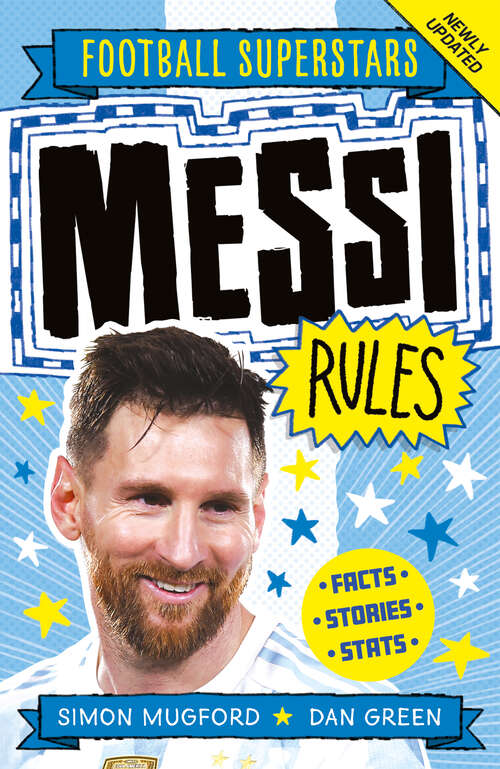 Book cover of Messi Rules (Football Superstars #20)