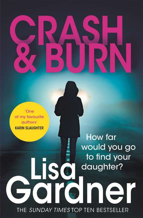 Book cover of Crash & Burn (A\tessa Leoni Novel Ser.)