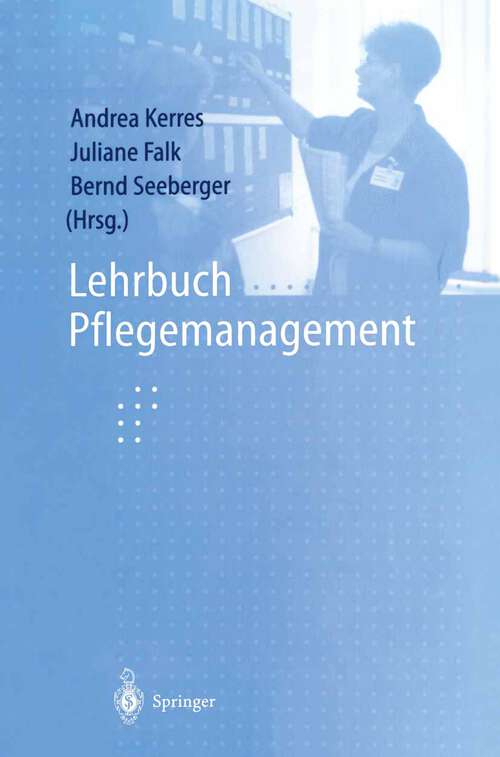 Book cover of Lehrbuch Pflegemanagement (1999)