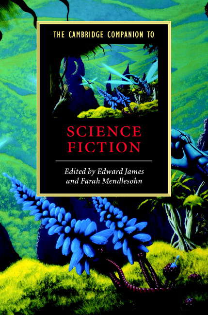 Book cover of The Cambridge Companion to Science Fiction (Cambridge Companions to Literature)