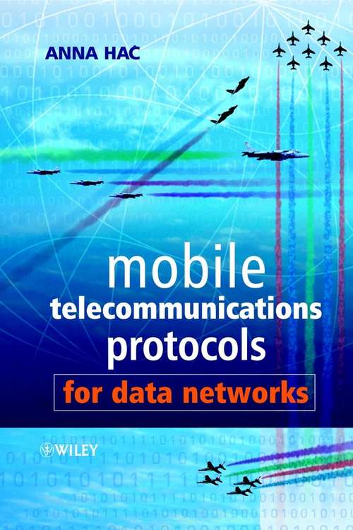 Book cover of Mobile Telecommunications Protocols for Data Networks
