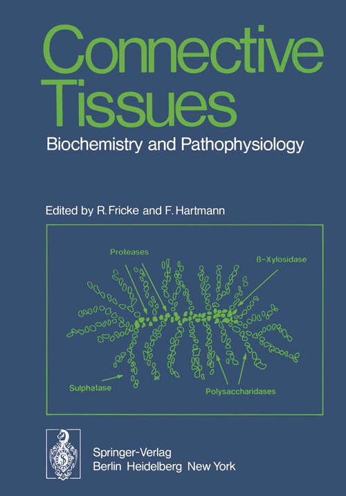 Book cover of Connective Tissues: Biochemistry and Pathophysiology (1974)