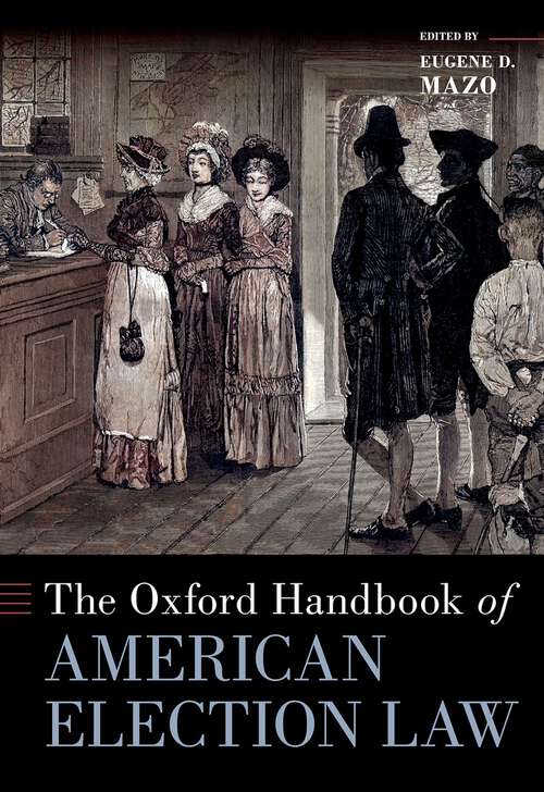 Book cover of The Oxford Handbook of American Election Law (Oxford Handbooks)