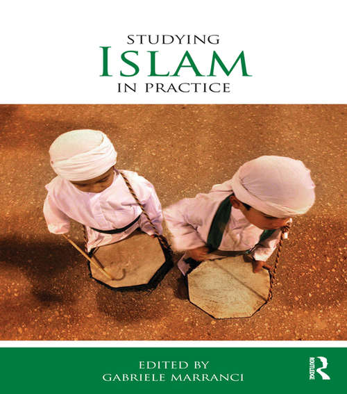 Book cover of Studying Islam in Practice