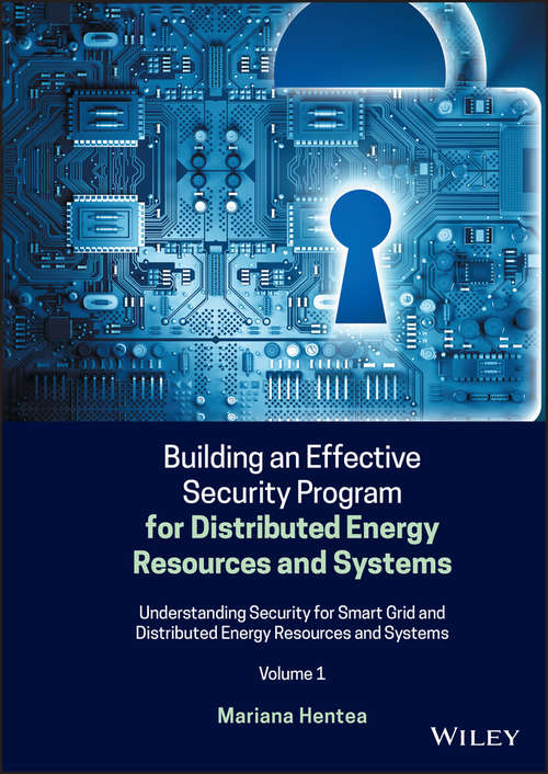 Book cover of Building an Effective Security Program for Distributed Energy Resources and Systems