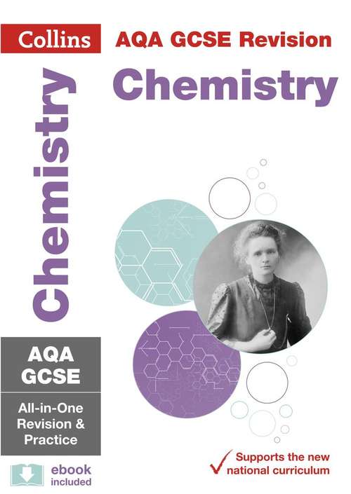 Book cover of Collins GCSE 9-1 Revision: AQA GCSE Chemistry All-in-One Revision and Practice (PDF)