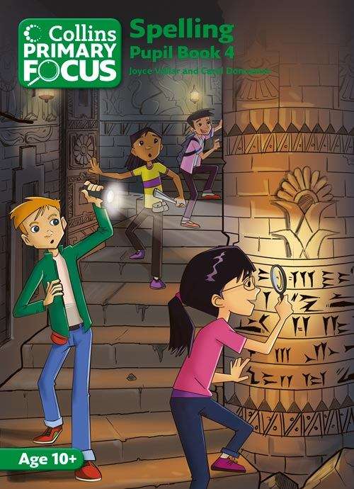 Book cover of Spelling: Pupil Book 4 (PDF) (Collins Primary Focus Ser.)