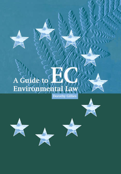 Book cover of A Guide to EC Environmental Law