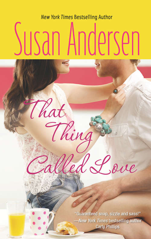 Book cover of That Thing Called Love (ePub First edition) (Bradshaw Brothers #1)