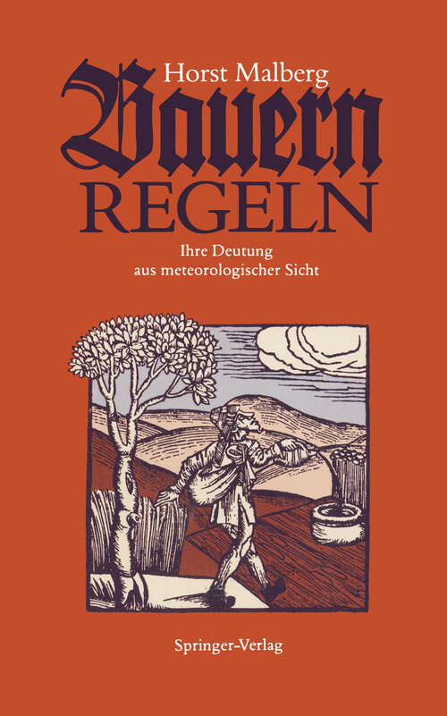 Book cover of Bauernregeln: Ihre Deutung aus meteorologischer Sicht (1989)