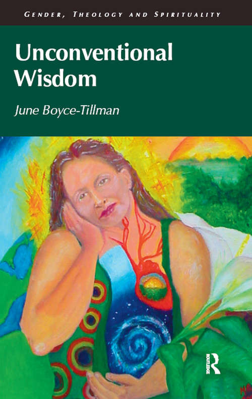Book cover of Unconventional Wisdom (Gender, Theology and Spirituality)