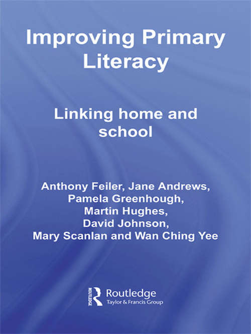 Book cover of Improving Primary Literacy: Linking Home and School (Improving Practice (TLRP))