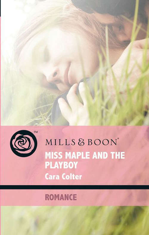 Book cover of Miss Maple and the Playboy (ePub First edition) (Mills And Boon Romance Ser.)