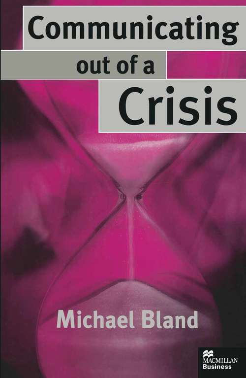 Book cover of Communicating out of a Crisis (1st ed. 1998)