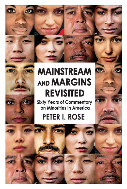 Book cover of Mainstream and Margins Revisited: Sixty Years of Commentary on Minorities in America
