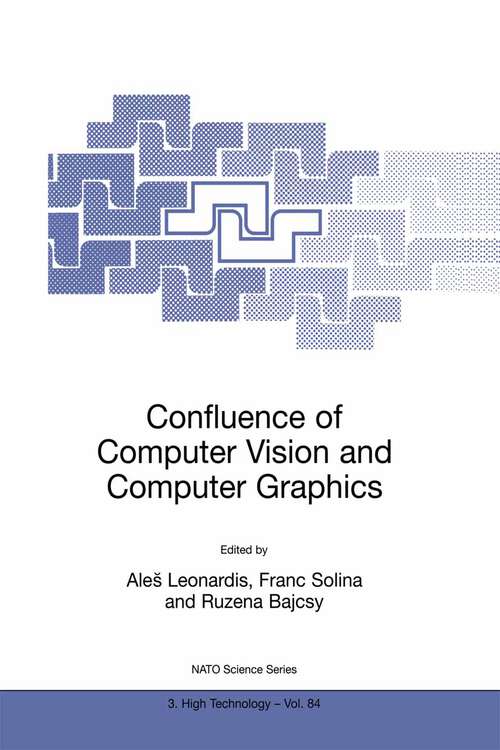Book cover of Confluence of Computer Vision and Computer Graphics (2000) (NATO Science Partnership Subseries: 3 #84)