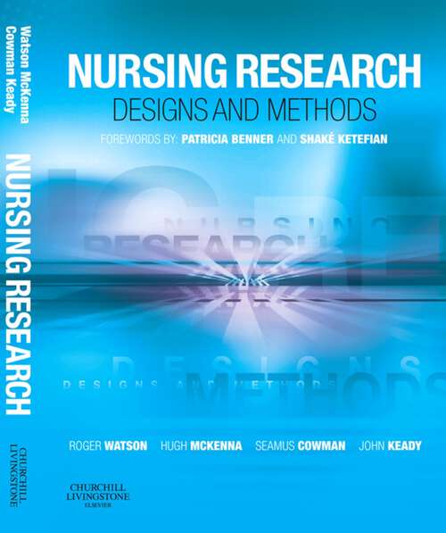 Book cover of Nursing Research: Designs And Methods