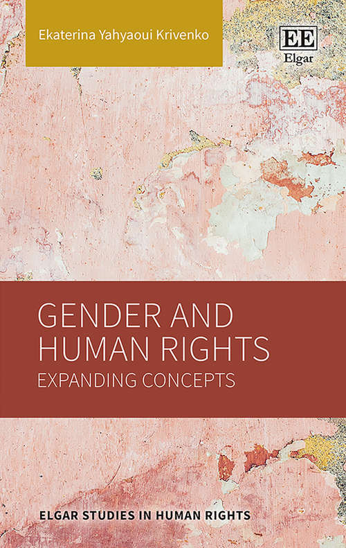 Book cover of Gender and Human Rights: Expanding Concepts (Elgar Studies in Human Rights)
