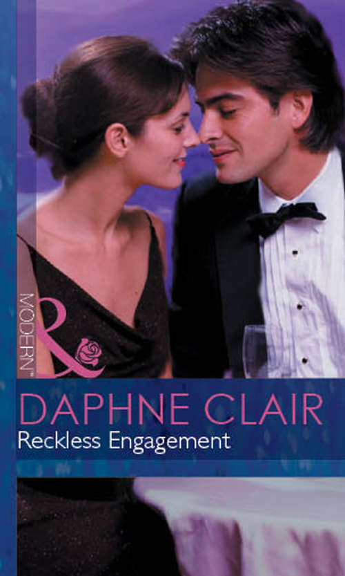 Book cover of Reckless Engagement (ePub First edition) (Mills And Boon Modern Ser.)