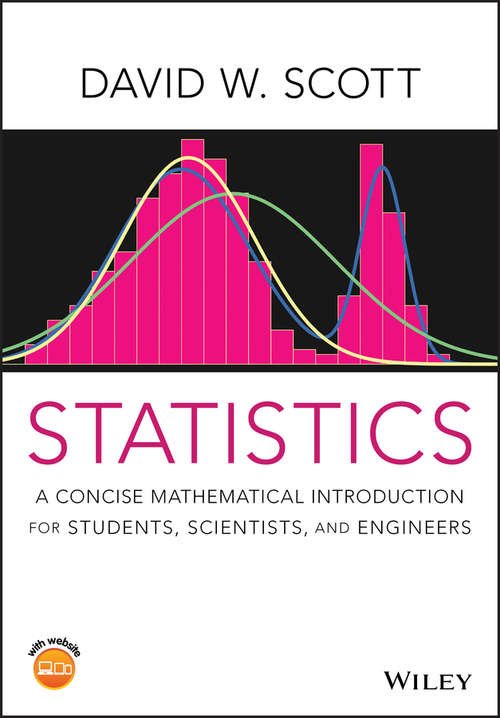 Book cover of Statistics: A Concise Mathematical Introduction for Students, Scientists, and Engineers