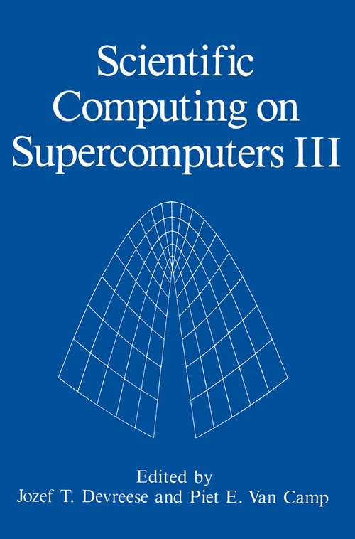 Book cover of Scientific Computing on Supercomputers III (1992)