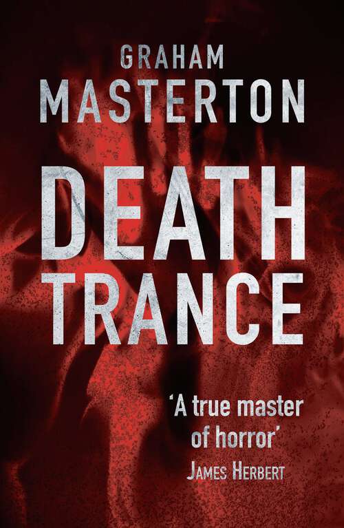 Book cover of Death Trance: disturbing horror from a true master