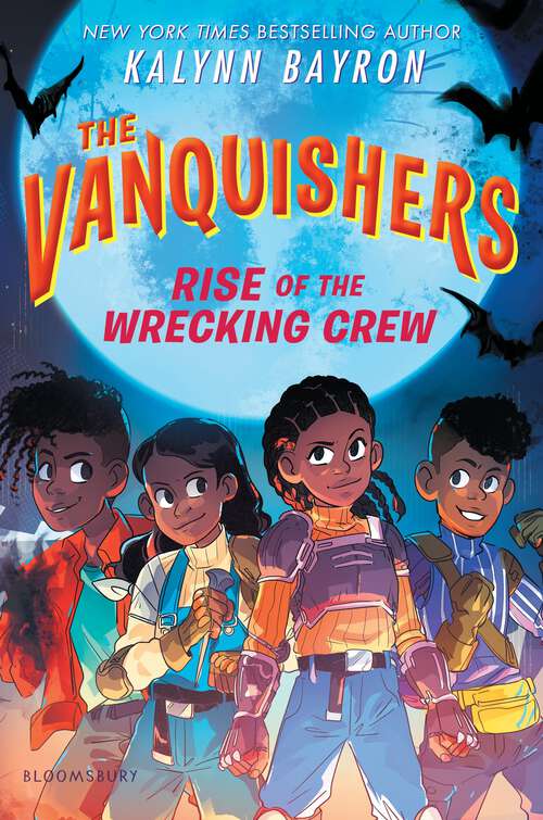 Book cover of The Vanquishers: Rise of the Wrecking Crew (The Vanquishers)