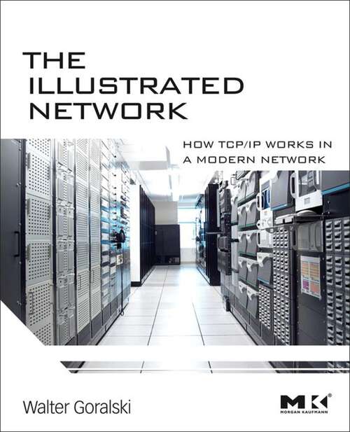 Book cover of The Illustrated Network: How TCP/IP Works in a Modern Network (2)