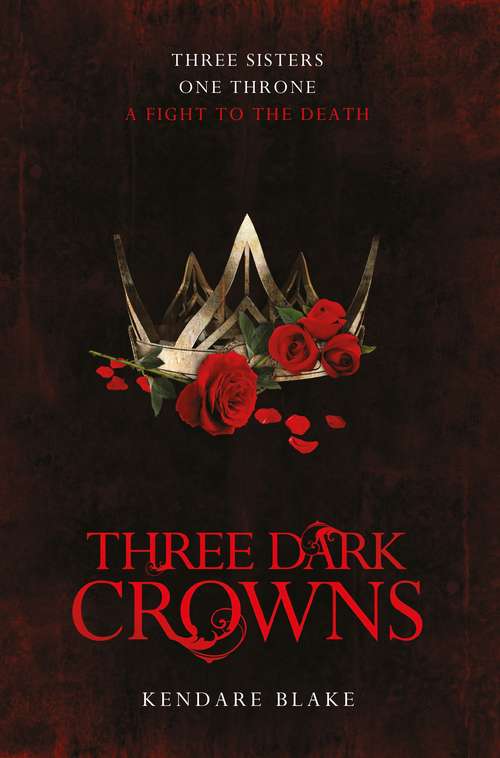 Book cover of Three Dark Crowns (Three Dark Crowns #1)