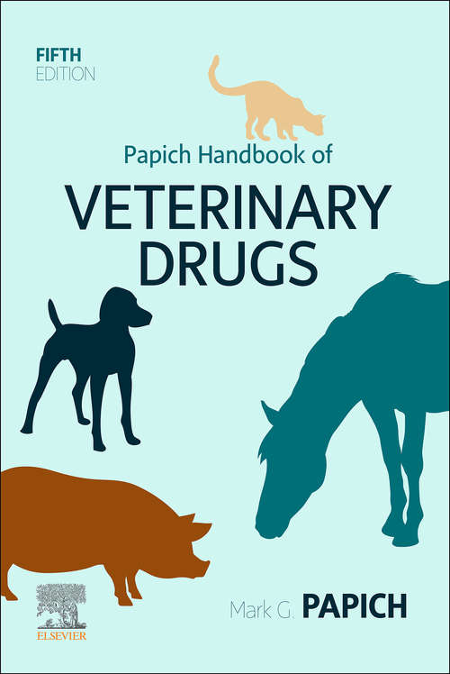 Book cover of Papich Handbook of Veterinary Drugs - E-Book (5)