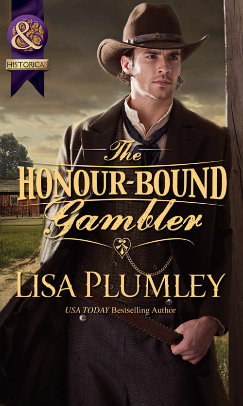 Book cover of The Honour-Bound Gambler (ePub First edition) (Mills And Boon Historical Ser.)