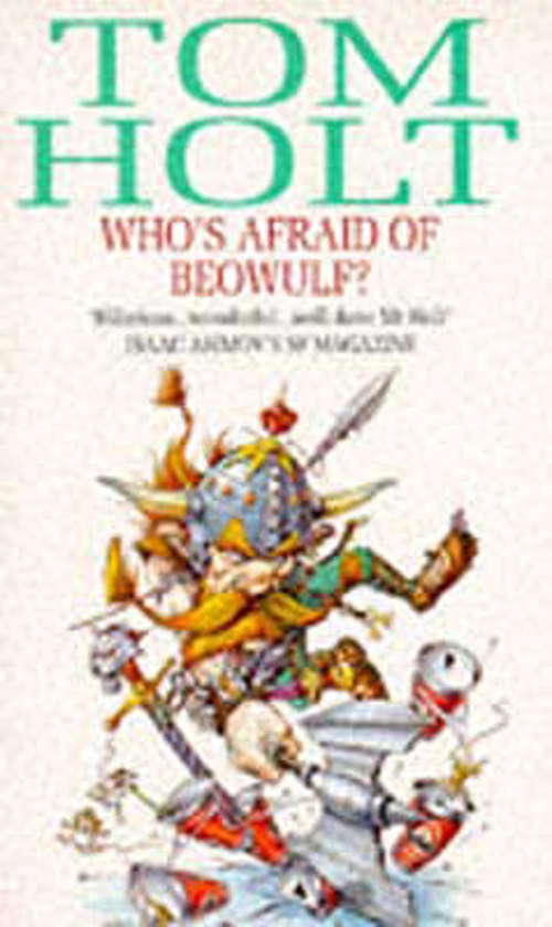 Book cover of Who's Afraid Of Beowulf?: Who's Afraid Of Beowulf? And My Hero