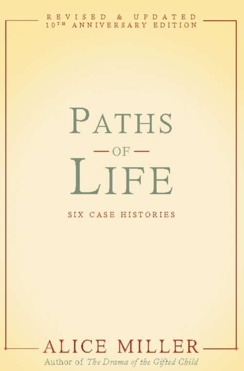 Book cover of Paths of Life: Six Case Histories (10)