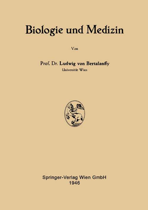 Book cover of Biologie und Medizin (1946)